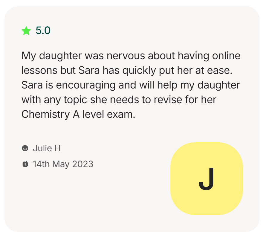 Review from tutorful website from Julie H, mum of Emily studying a-level chemistry with me